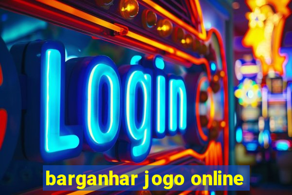 barganhar jogo online